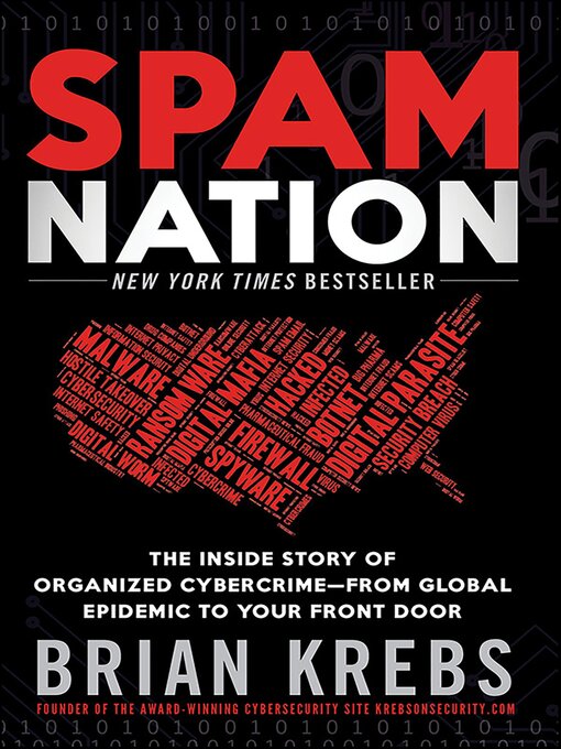 Title details for Spam Nation by Brian Krebs - Available